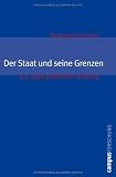 Produkt-Bild: Der Staat und seine Grenzen: Zur Logik politischer Ordnung (Campus Forschung)