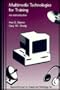 Multimedia Technologies for Training: An Introduction