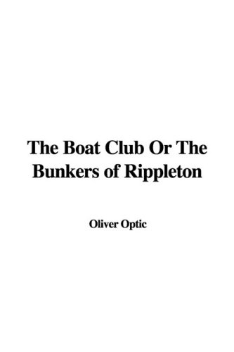 The Boat Club or the Bunkers of Rippleton