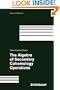 The Algebra of Secondary Cohomology Operations (Progress in Mathematics)