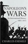 Napoleon's Wars: An International History, 1803-1815 (Allen Lane History)