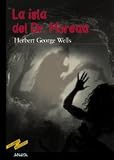 La Isla del Dr. Moreau / The Island of Dr. Moreau (Spanish Edition)