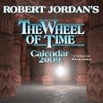 Robert Jordan's Wheel of Time 2009 Calendar (Wheel of Time)