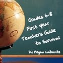 Grades 6-8 First Year Teacher's Guide to Survival (Expert Systems for Teachers Series)