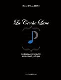La Croche Lune (French Edition)