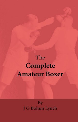 the complete amateur boxer