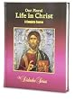 Our Moral Life in Christ - Student Workbook