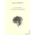 La guerre entre les arbres