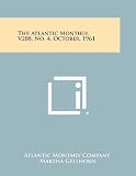 The Atlantic Monthly, V208, No. 4, October, 1961