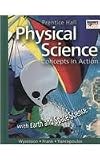 Prentice Hall Physical Science: Concepts in Action