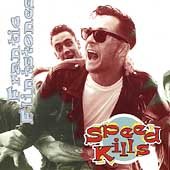 Speed Kills