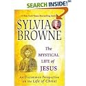 The Mystical Life of Jesus: An Uncommon Perspective (Large Print)