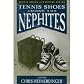 Tennis Shoes Among the Nephites
