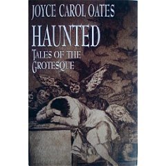 Haunted: Tales of the Grotesque
