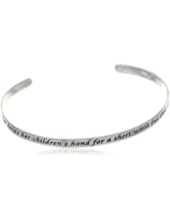 Sterling Silver "A Mother Holds Her Childrens Hand For A Short While But Their Hearts Forever" Cuff Bracelet, 7"