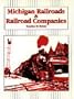 Michigan Railroads & Railroad Companies