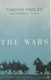 The Wars by Findley, Timothy published by Faber &amp; Faber (2001) [Paperback]