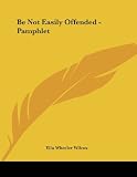 Be Not Easily Offended - Pamphlet
