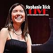 Stephanie Trick Live