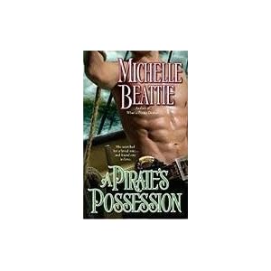 The Pirate's Possession by Michelle Beattie