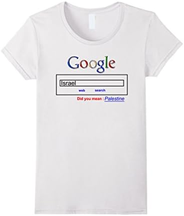 Women's Israel did you mean Palestine Tshirt Small White