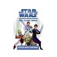 Star Wars The Clone Wars: Official Movie Storybook