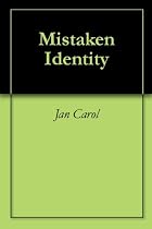 Mistaken Identity-From Free Kindle Books Library Click to Download Free Kindle Book -> Mistaken Identity