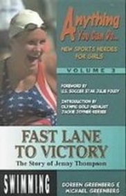 fast lane to victory the story of jenny thompson anything you can do