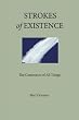 Strokes of Existence: The Connection of All Things
