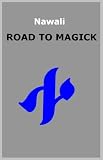 Road to Magick