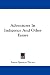 Books : Adventures In Indigence And Other Essays