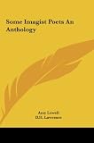 Some Imagist Poets An Anthology