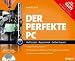 Der perfekte PC (Buch+CD-ROM)