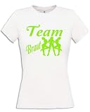 Team Braut... Team Braut...