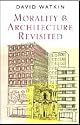 Morality and Architecture Revisited
