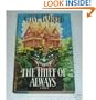The Thief of Always: A Fable