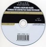 Audioseminar on CD "Becoming a Disciplined Trader: Techniques for achieving peak trading performance"  with Ari Kiev