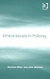 Ethical Issues In Policing