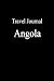 Travel Journal Angola