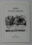 Agra, St Paul's cemetery : Uttar Pradesh, India