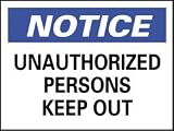 NMC Unauth.person Keep Out Nmc Notice Sign