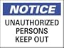 NMC Unauth.person Keep Out Nmc Notice Sign