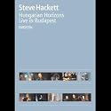 Steve Hackett - Hungarian Horizons - Live In Budapest [2002] [DVD]