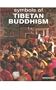 Symbols of Tibetan Buddhism (Beliefs Symbols)