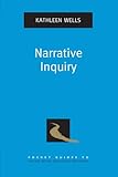 Narrative pedagogy : life history and learning