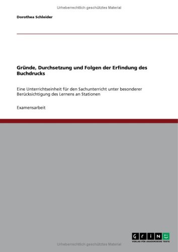 Gr�nde, Durchsetzung und Folgen der Erfindung des Buchdrucks