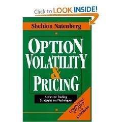 Option Volatility & Pricing: Advanced Trading Strategies and Techniques (Completely Updated & Expanded)