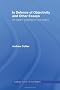 In Defence of Objectivity (Routledge Studies in Critical Realism)