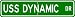 USS DYNAMIC MSO 432 Street Sign - Navy Ship