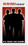 Produkt-Bild: Der Mythos der Familie (Krimi Total)